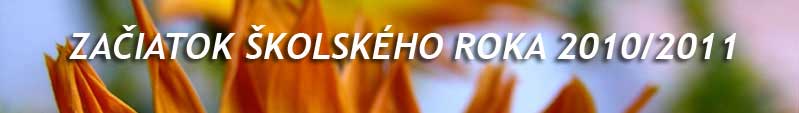 Sl�vnostn� zah�jenie �kolsk�ho roka 2010/2011